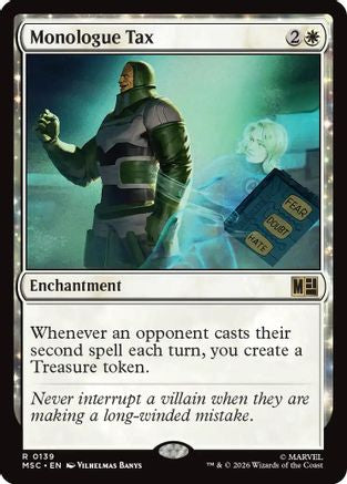 Monologue Tax (Surge Foil) (MSC-139)  Foil - Commander: Marvel Super Heroes