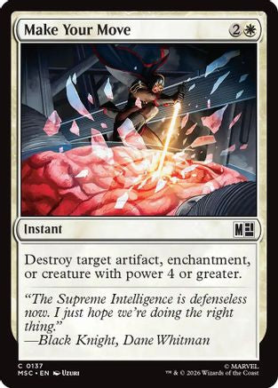 Make Your Move (Surge Foil) (MSC-137)  Foil - Commander: Marvel Super Heroes