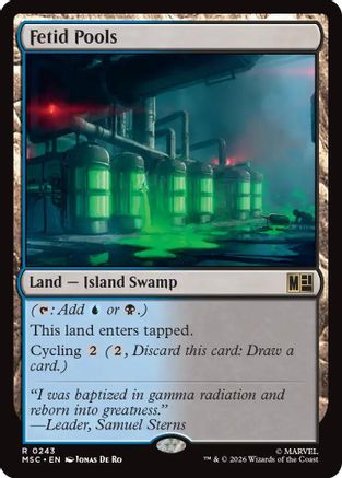 Fetid Pools (Surge Foil) (MSC-243)  Foil - Commander: Marvel Super Heroes
