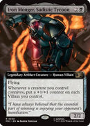 Iron Monger, Sadistic Tycoon (Extended Art) (MSC-350)  - Commander: Marvel Super Heroes