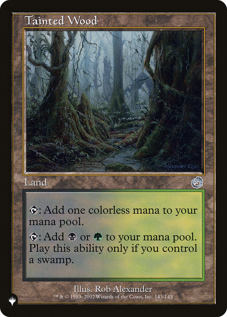 Tainted Wood (LIST-TOR-143)  - The List