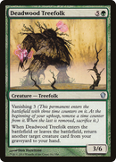 Deadwood Treefolk (C13-141)  - Commander 2013