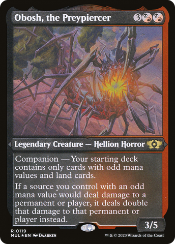Obosh, the Preypiercer (Foil Etched) (MUL-119)  Foil - Multiverse Legends: (companion)