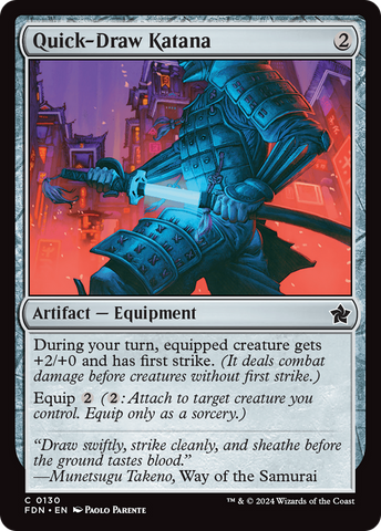 Quick-Draw Katana (FDN-130)  Foil - Foundations