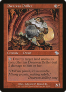 Dwarven Driller (JUD-085)  - Judgment