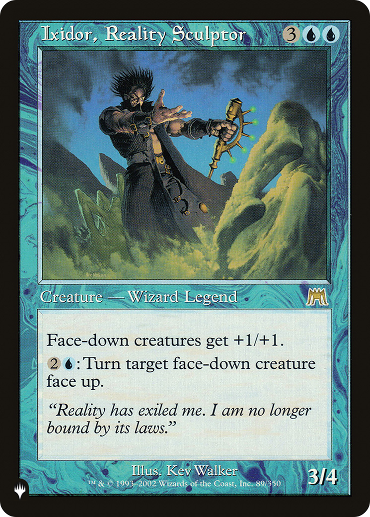 Ixidor, Reality Sculptor (LIST-89/350)  - The List