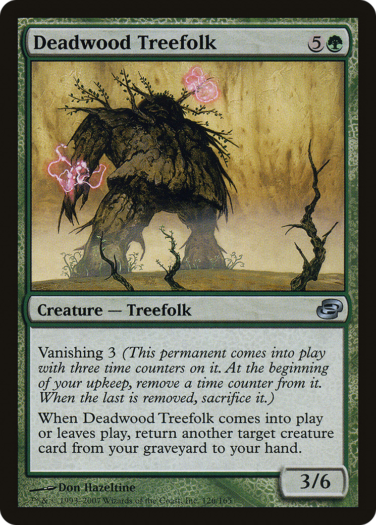 Deadwood Treefolk (PLC-126)  - Planar Chaos