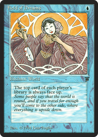 Field of Dreams (LEG-) - Legends