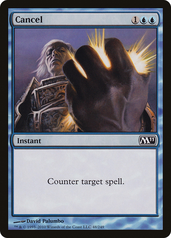 Cancel (M11-048)  Foil - Magic 2011