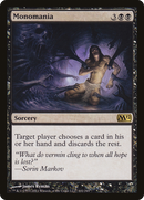 Monomania (M12-102)  Foil - Magic 2012