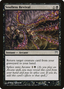Soulless Revival (CHK-144)  - Champions of Kamigawa
