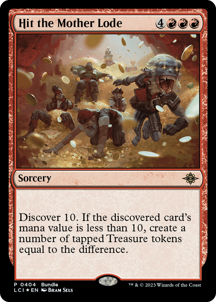 Hit the Mother Lode (LCI Bundle) (UMP-404)  Foil - The Lost Caverns of Ixalan