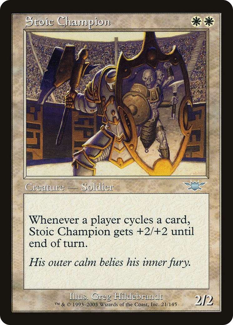 Stoic Champion (LGN-021)  - Legions