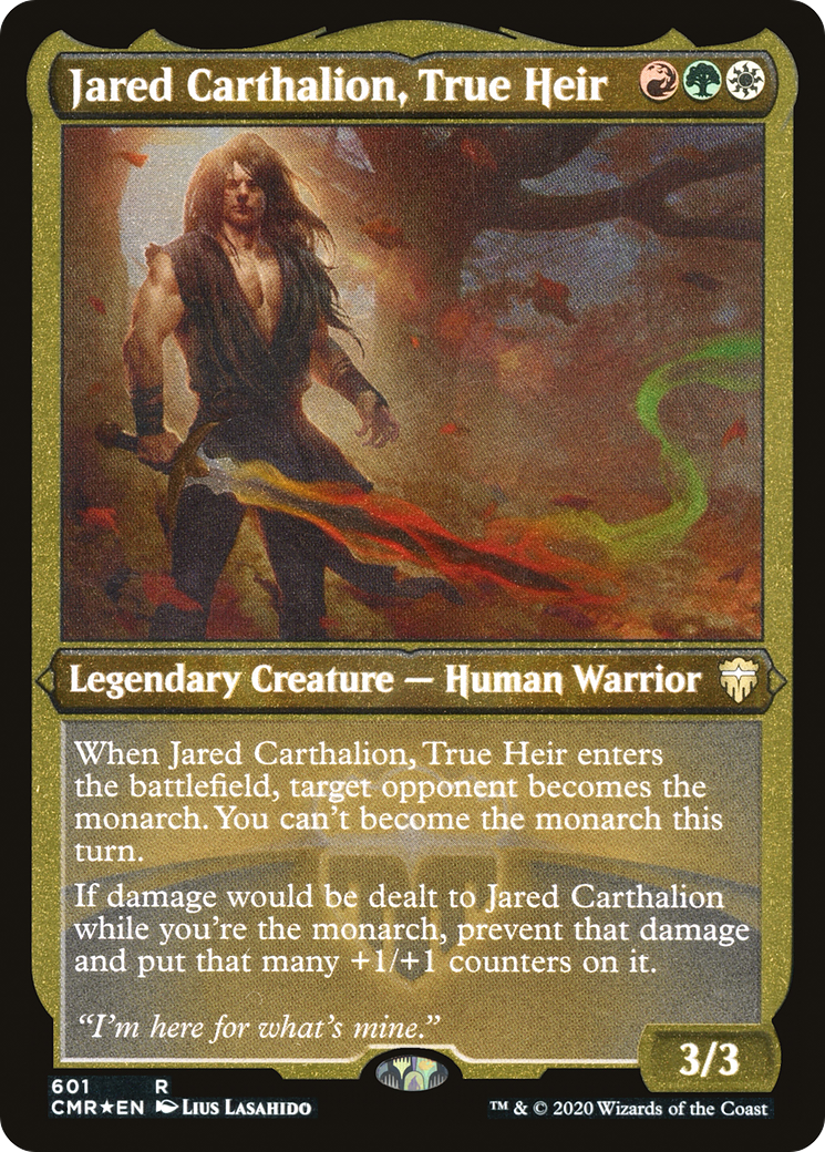 Jared Carthalion, True Heir (Foil Etched) (CMR-601)  Etched Foil - Commander Legends