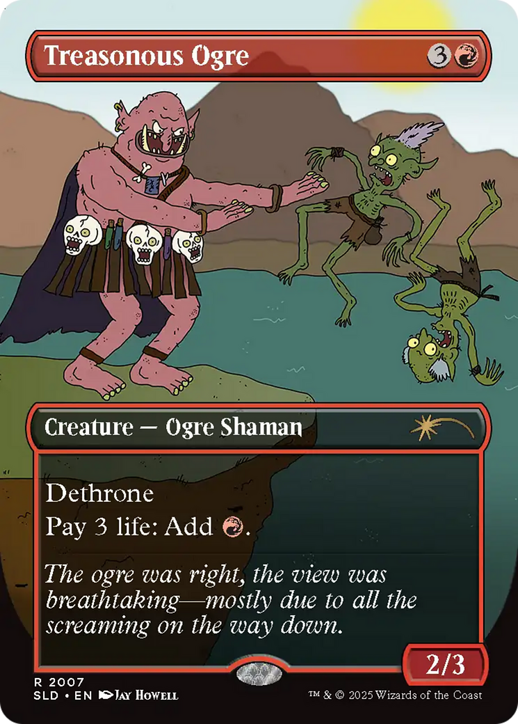 Treasonous Ogre (SLD-2007)  - Secret Lair Drop (Borderless)