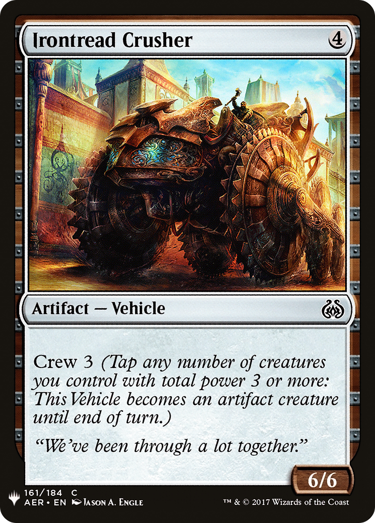 Irontread Crusher (LIST-AER-161)  - The List
