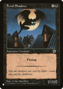 Feral Shadow (LIST-POR-93)  - The List