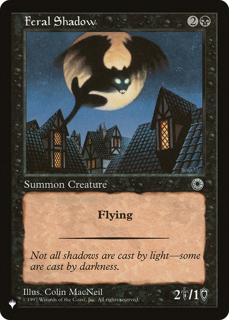 Feral Shadow (LIST-POR-93)  - The List