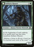 Solitary Hunter (SOI-229) - Shadows over Innistrad: (Double Faced Transform)