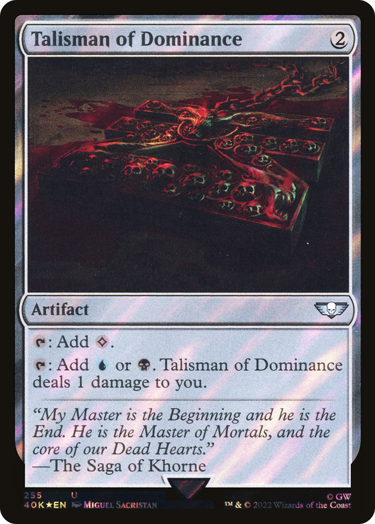 Talisman of Dominance (255) (Surge Foil) (40K-255)  Foil - Warhammer 40,000 Commander