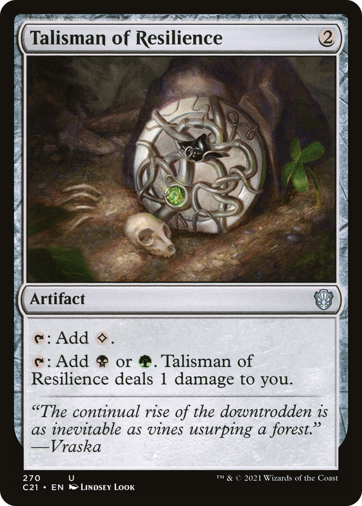 Talisman of Resilience (C21-270)  - Commander 2021