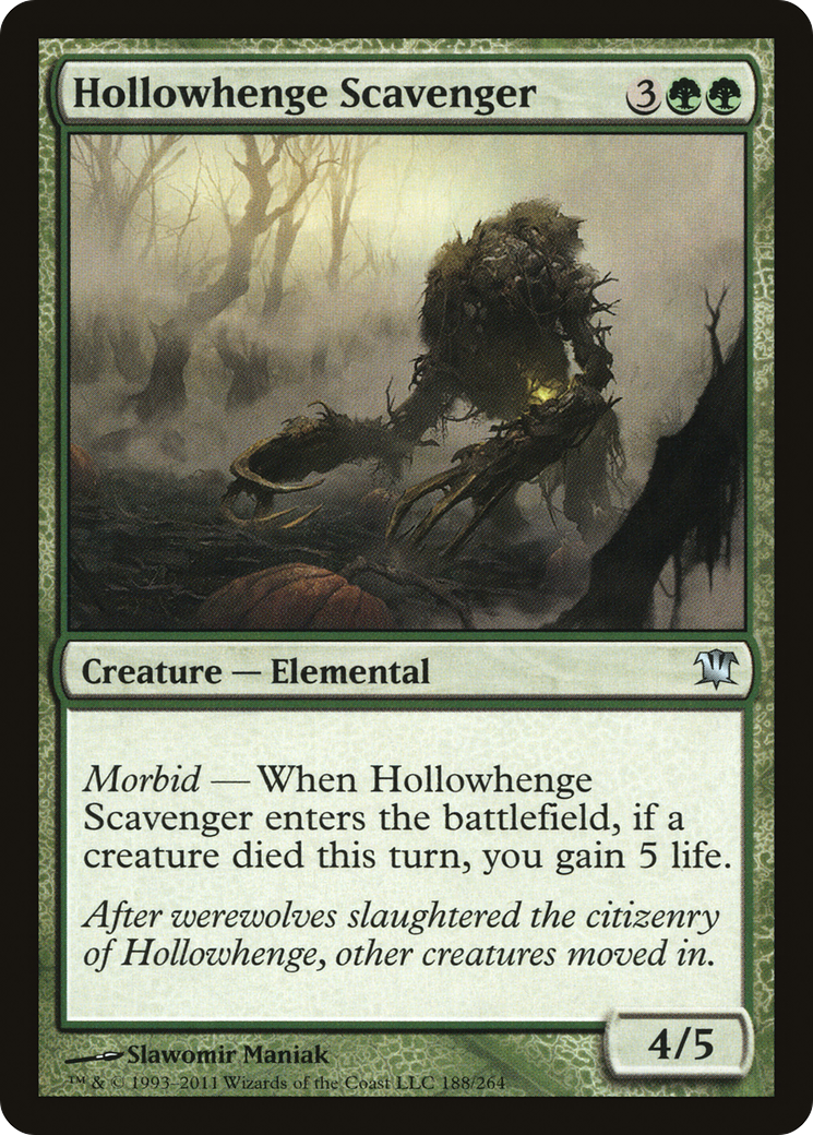 Hollowhenge Scavenger (ISD-188)  - Innistrad
