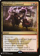 Kolaghan's Command (LIST-DTK-224)  - The List
