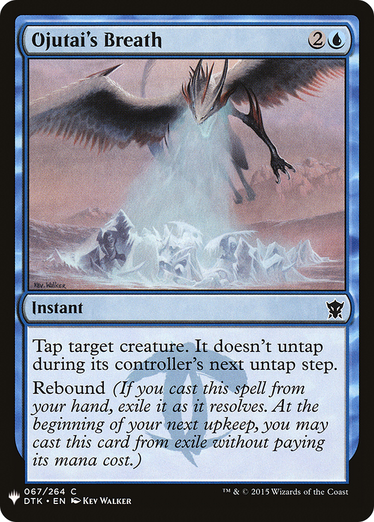 Ojutai's Breath (LIST-DTK-67)  - The List