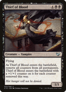 Thief of Blood (C15-022)  - Commander 2015