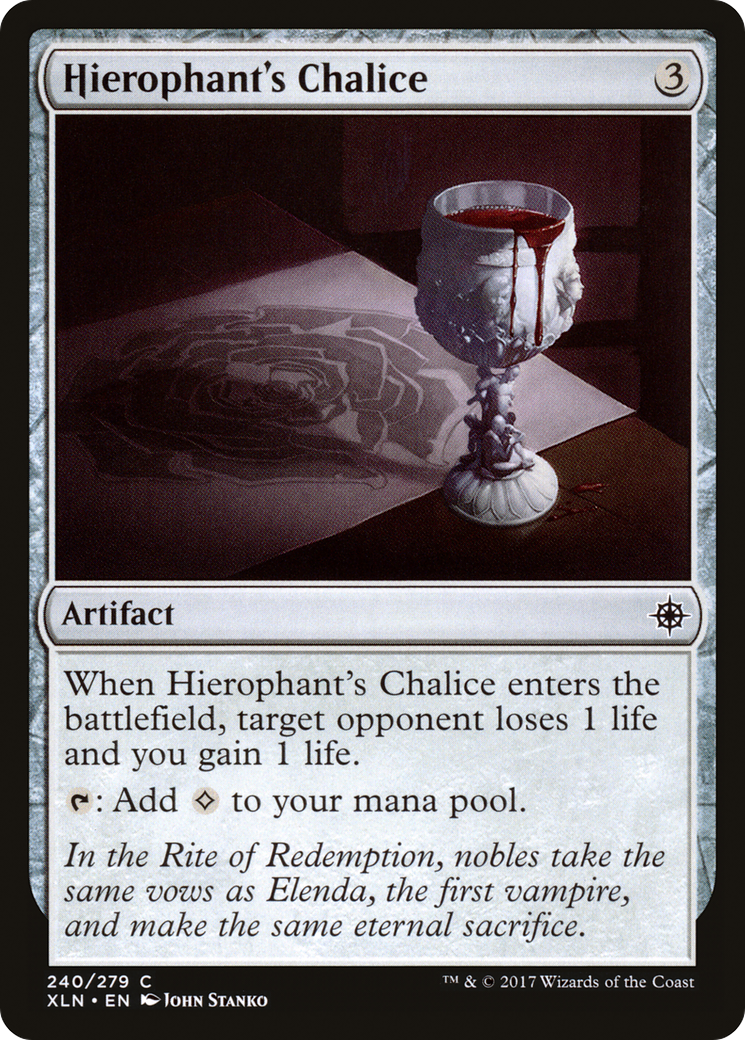 Hierophant's Chalice (XLN-240)  - Ixalan
