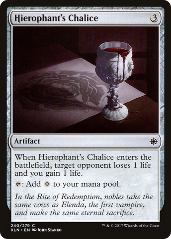 Hierophant's Chalice (XLN-240)  - Ixalan