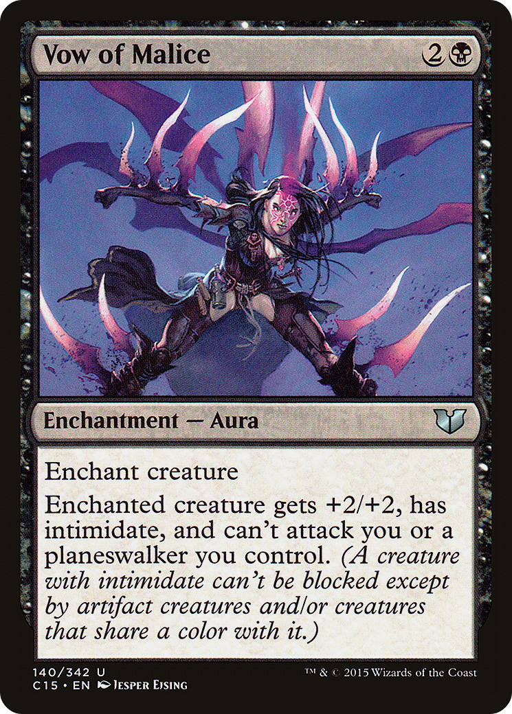 Vow of Malice (C15-140)  - Commander 2015