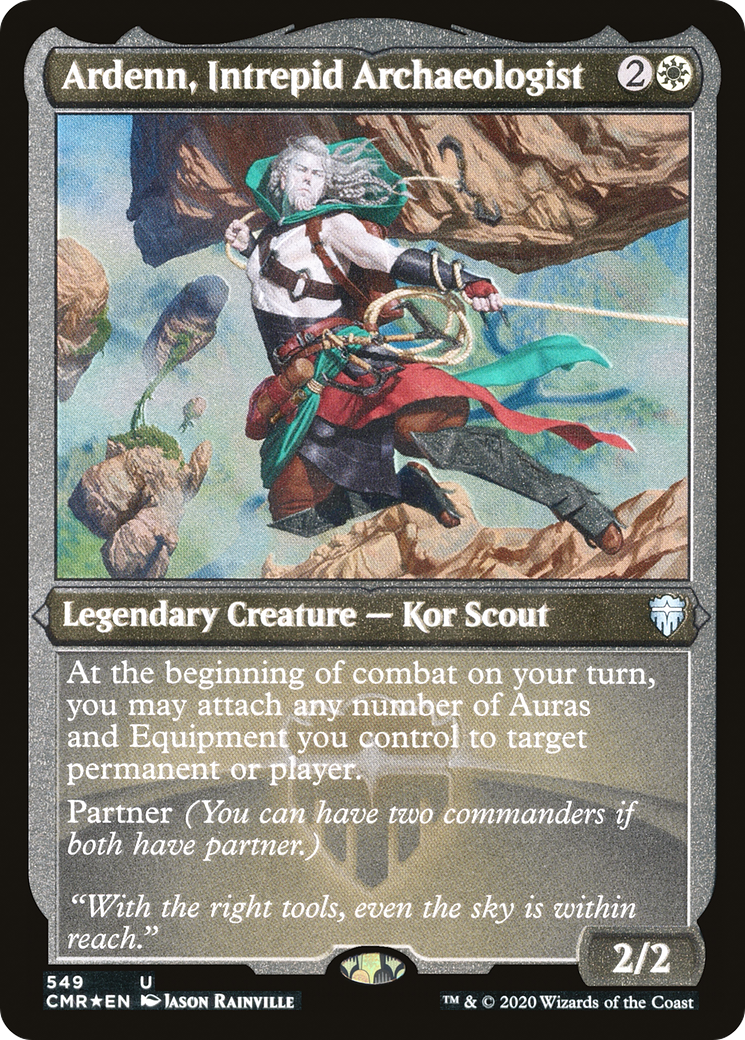 Ardenn, Intrepid Archaeologist (Foil Etched) (CMR-549)  Foil - Commander Legends