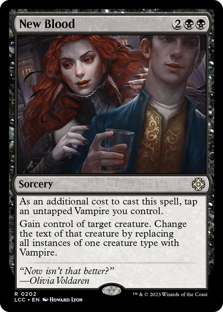 New Blood (LCC-202)  - The Lost Caverns of Ixalan Commander