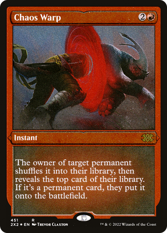 Chaos Warp (Foil Etched) (2X2-451)  Foil - Double Masters 2022