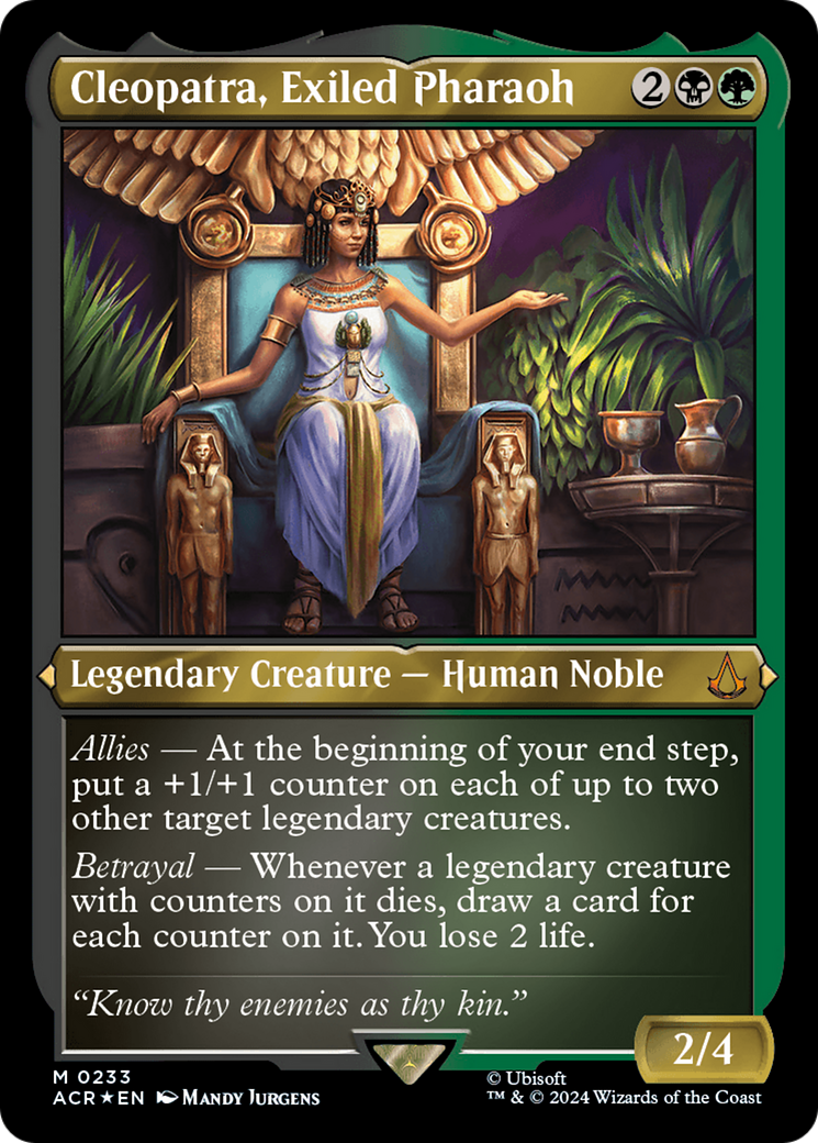 Cleopatra, Exiled Pharaoh (ACR-233)  Etched Foil - Assassin's Creed