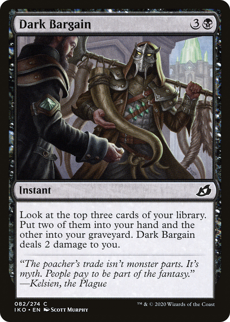 Dark Bargain (IKO-082)  Foil - Ikoria: Lair of Behemoths