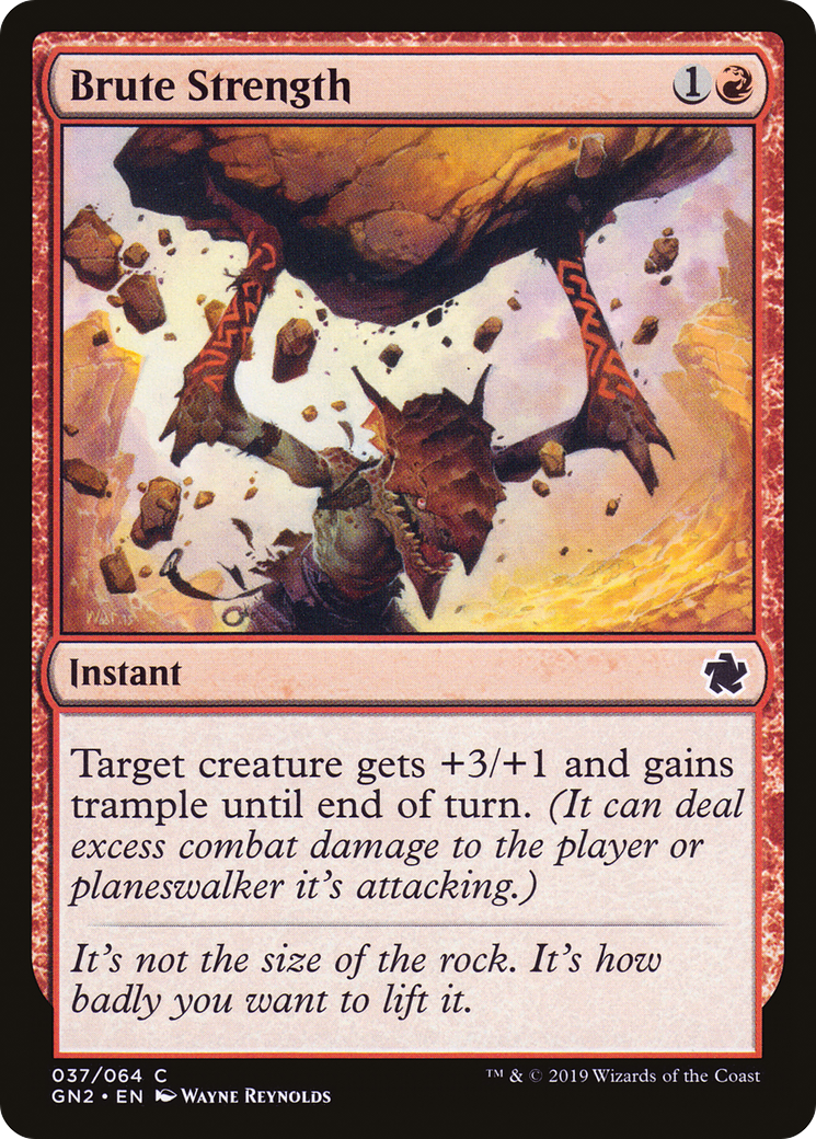 Brute Strength (GN2-037)  - Game Night 2019