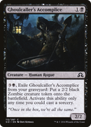 Ghoulcaller's Accomplice (SOI-112)  - Shadows over Innistrad