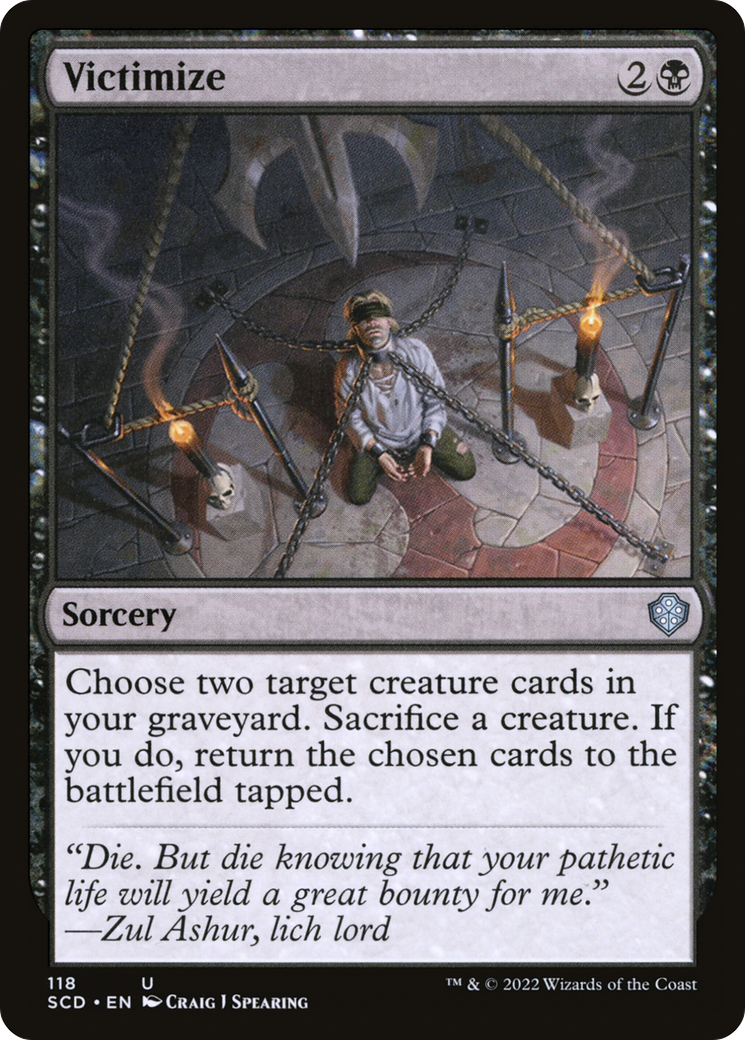 Victimize (SCD-118)  - Starter Commander Decks