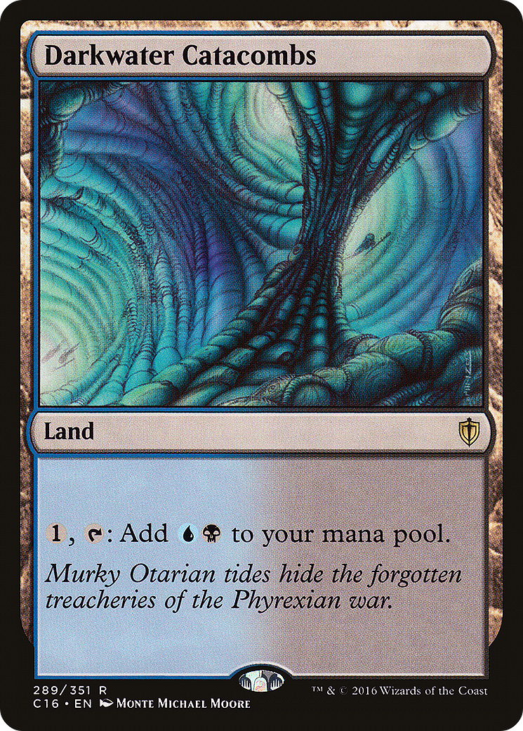 Darkwater Catacombs (C16-289)  - Commander 2016