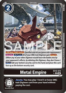Metal Empire (Limited Foil) (EX12-072) - Digital World Shambala Foil