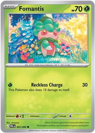 Fomantis 003/084  ME05 Pitch Black