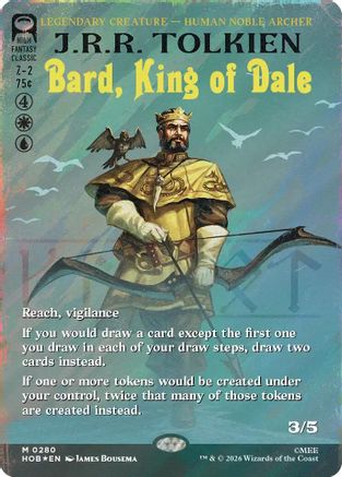 Bard, King of Dale (Borderless) (Surge Foil) (HOB-280)  Foil - The Hobbit