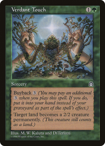 Verdant Touch (STH-)  - Stronghold