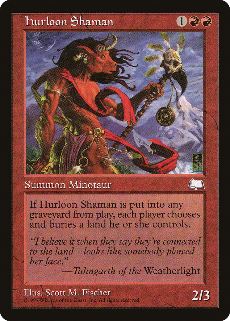 Hurloon Shaman (WTH-)  - Weatherlight