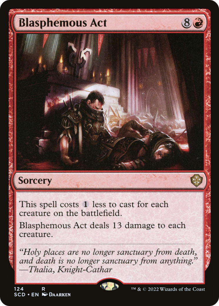 Blasphemous Act (SCD-124)  - Starter Commander Decks