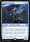 Serum Sovereign (ONE-405)  Foil - Phyrexia: All Will Be One
