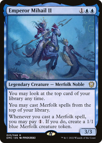 Emperor Mihail II (DMC-023)  - Dominaria United Commander