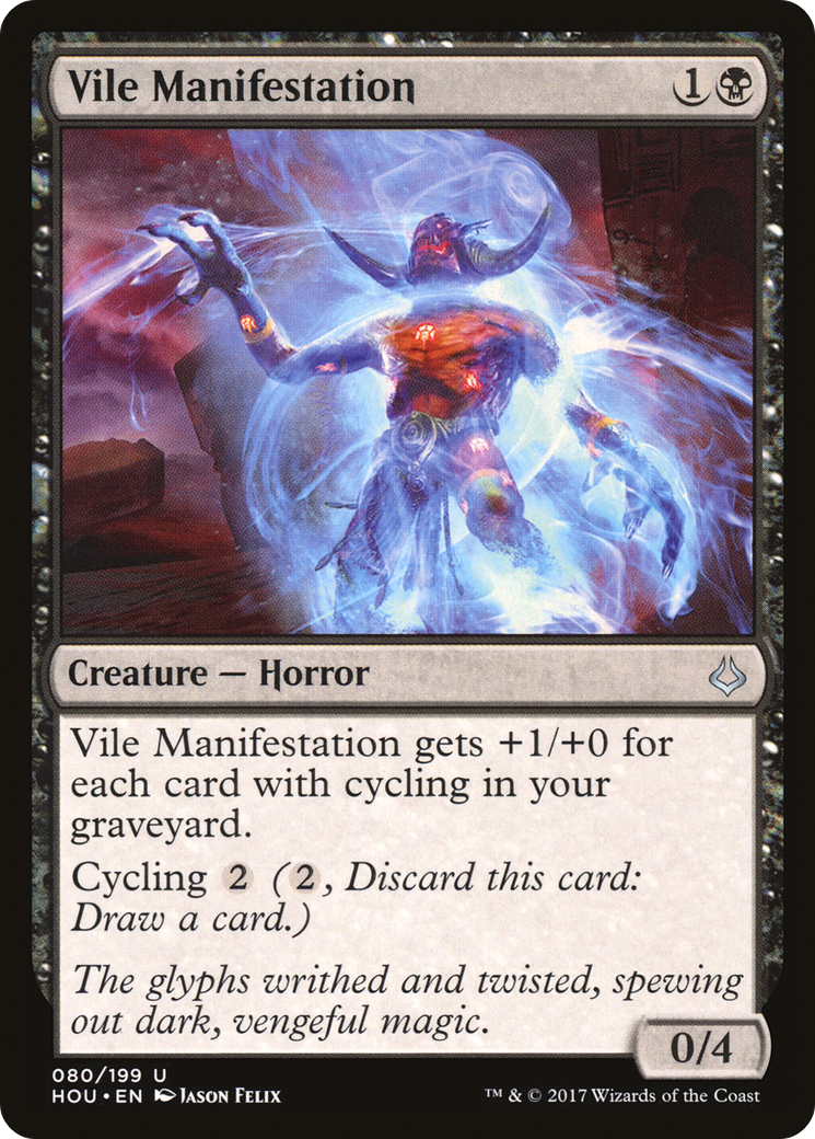 Vile Manifestation [Hour of Devastation]